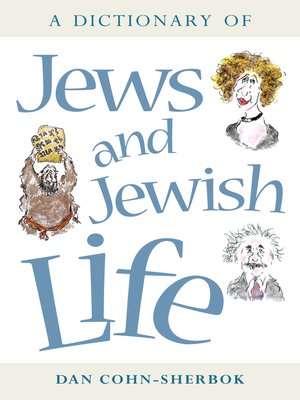 cover image of A Dictionary of Jews and Jewish Life